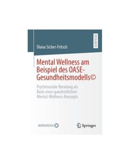 Buchcover von "Mental Wellness am Beispiel des OASE-Gesundheitsmodells" von Diana Sicher-Fritsch